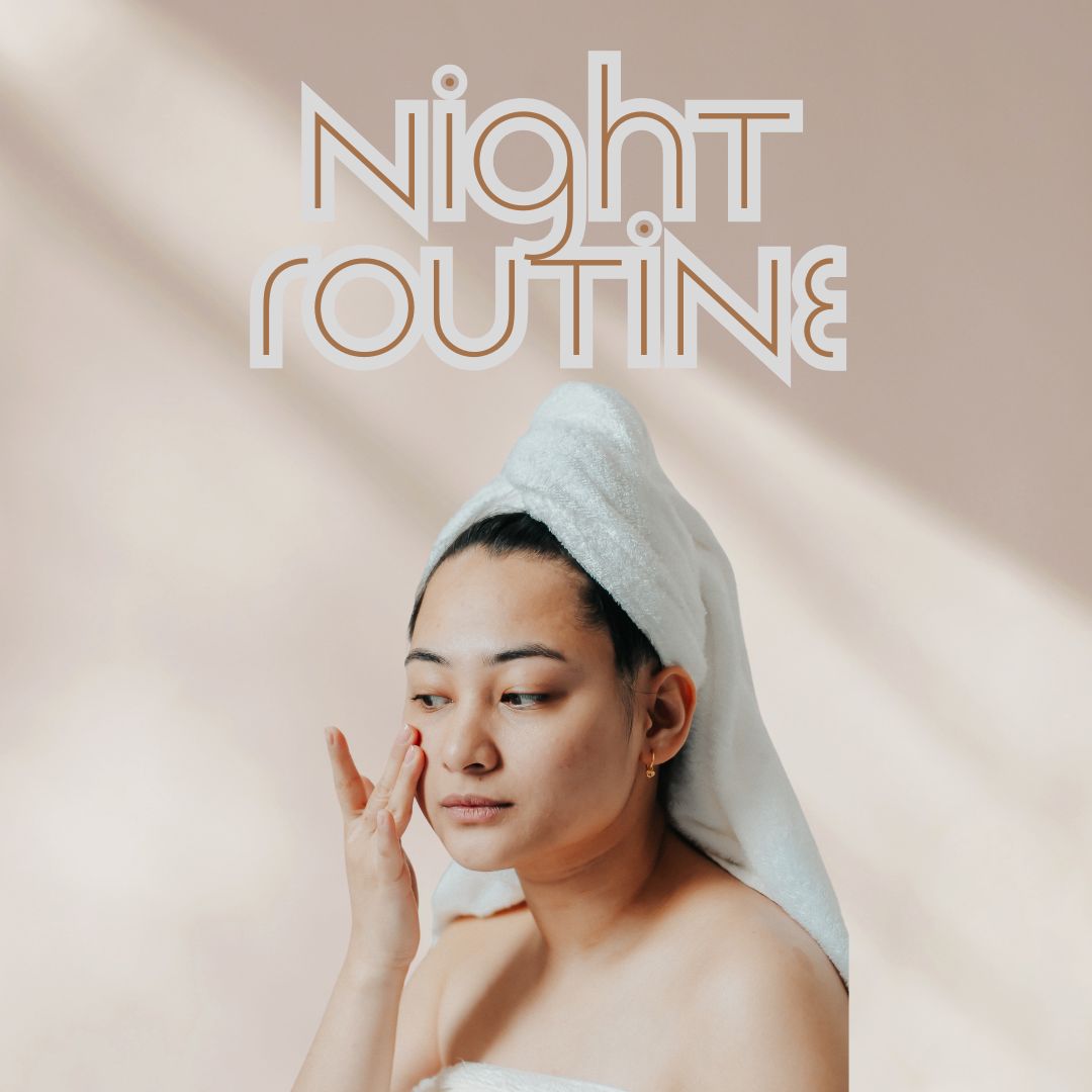 Night Routine